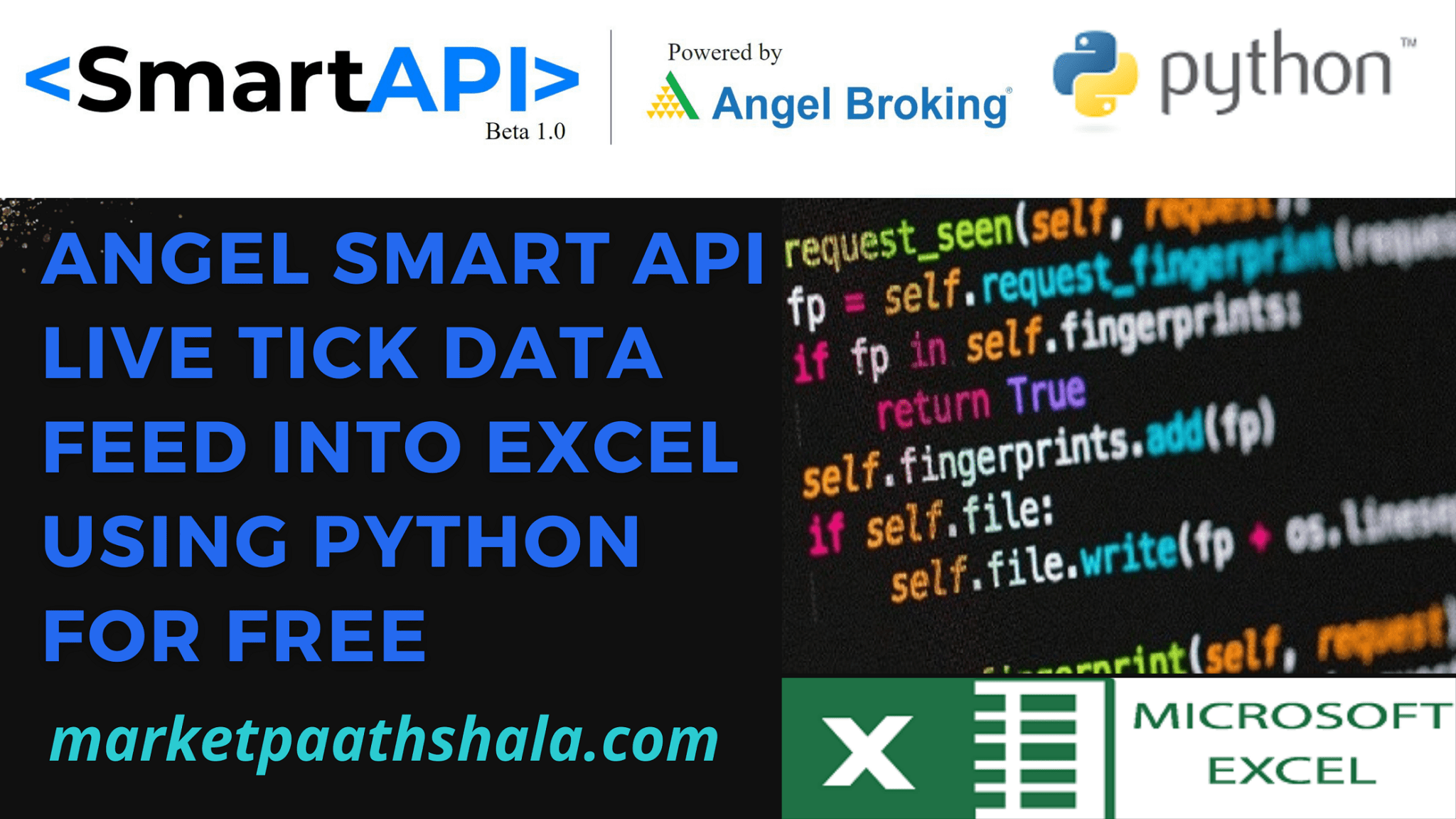 Live Tick Data Feed Into Excel From Angel Smart API Using Python Market Paathshala An 